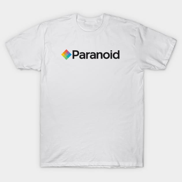 Paranoid T-Shirt by undergroundnotes